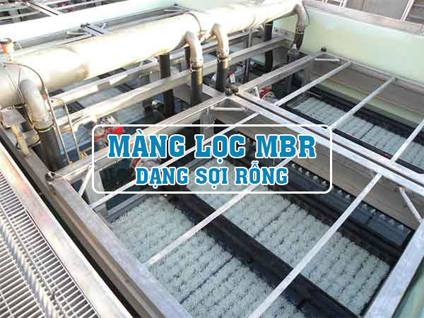 màng lọc mbr dạng sợi rỗng